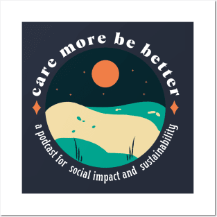 Care More Be Better - Beachy Art Circle Posters and Art